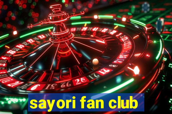 sayori fan club