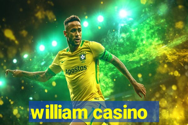 william casino