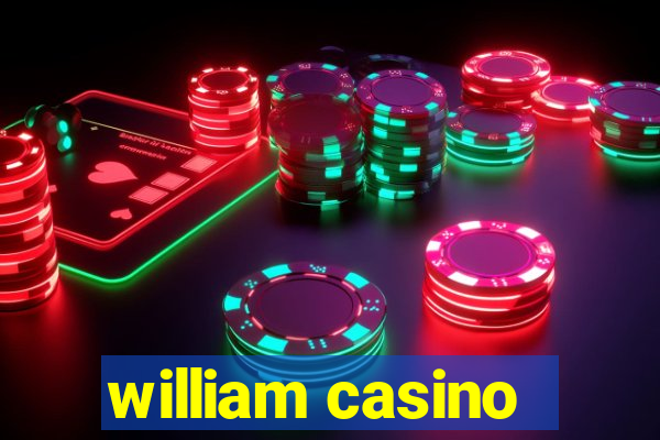 william casino