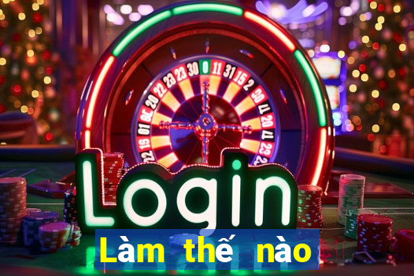 Làm thế nào để đặt cược