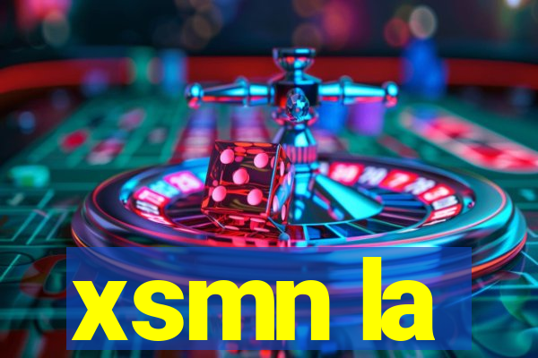 xsmn la