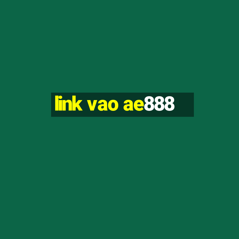 link vao ae888