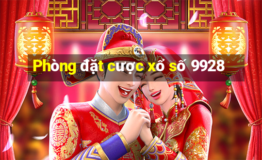 Phòng đặt cược xổ số 9928