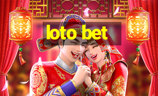 loto bet