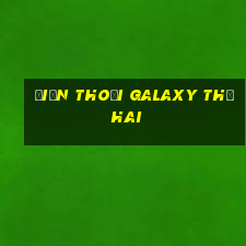 Điện thoại Galaxy thứ hai