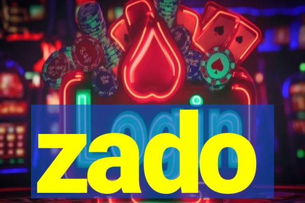 zado