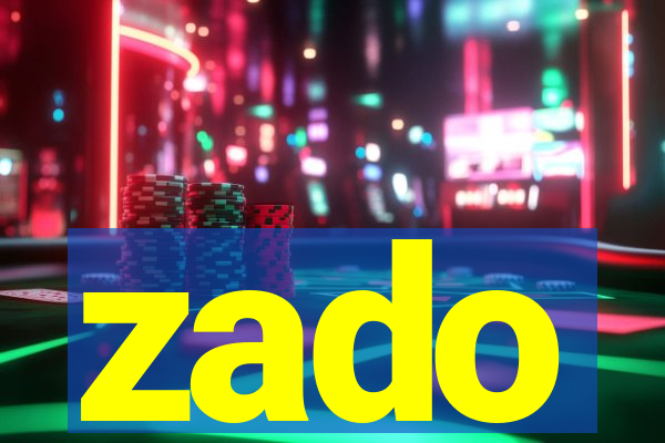 zado