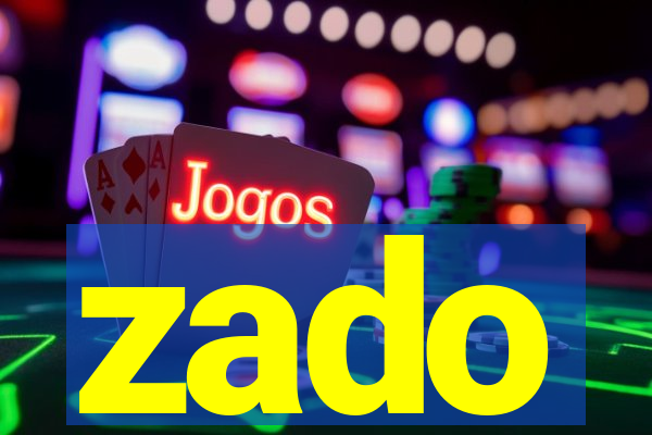 zado