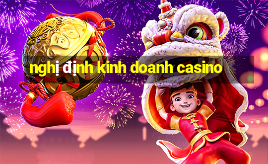 nghị định kinh doanh casino