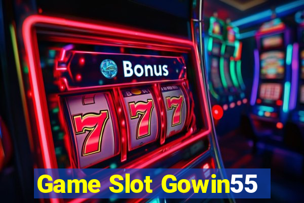 Game Slot Gowin55