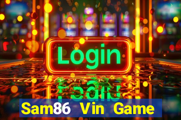 Sam86 Vin Game Bài X8