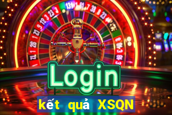 kết quả XSQN ngày 15