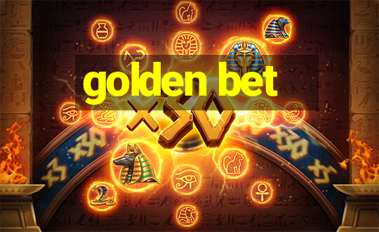 golden bet