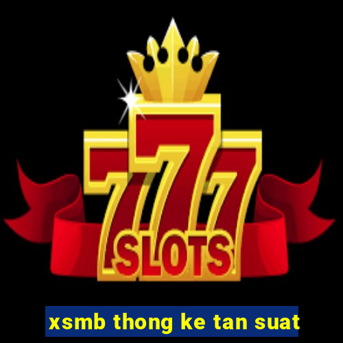 xsmb thong ke tan suat