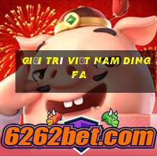 Giải trí Việt nam Dingfa