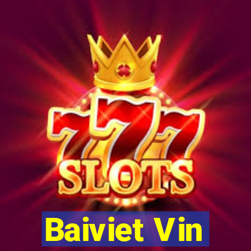 Baiviet Vin