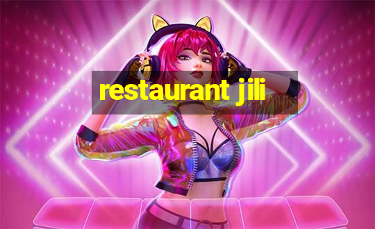 restaurant jili