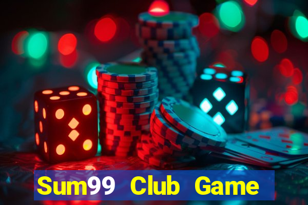 Sum99 Club Game The Bài