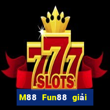 M88 Fun88 giải trí Dingshang