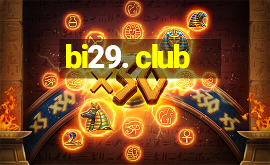 bi29. club