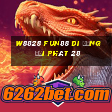 W8828 Fun88 di động đại phát 28