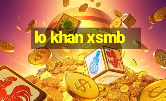 lo khan xsmb