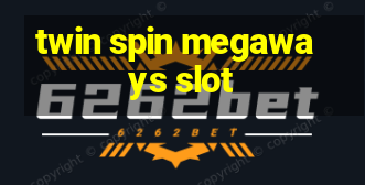 twin spin megaways slot