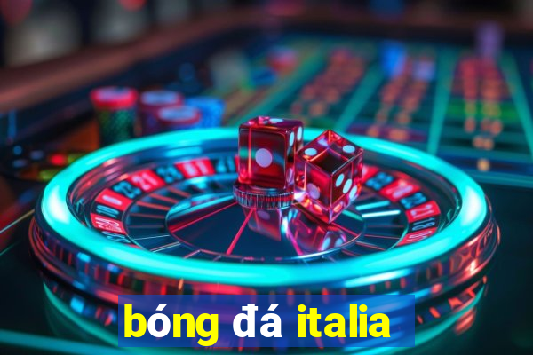 bóng đá italia