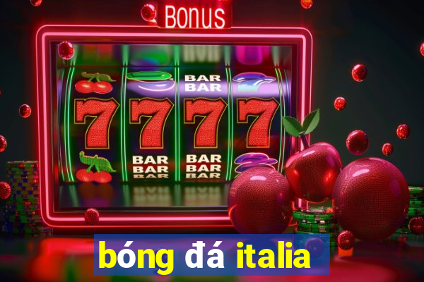 bóng đá italia