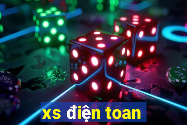 xs điện toan