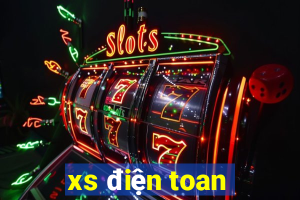 xs điện toan