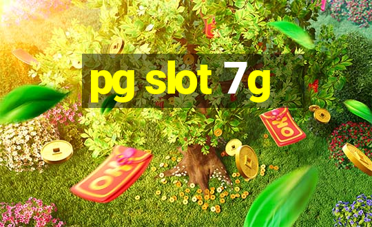 pg slot 7g