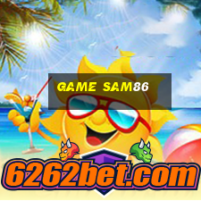 game sam86