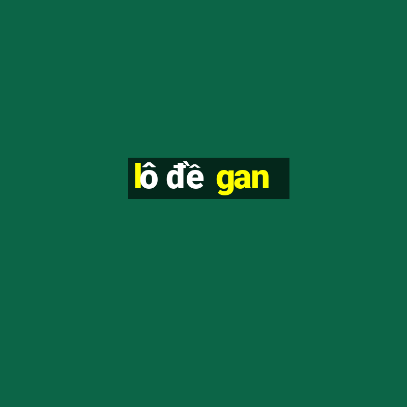 lô đề gan