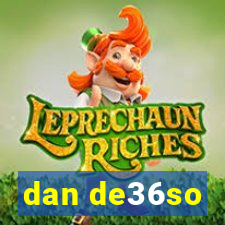 dan de36so