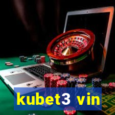 kubet3 vin