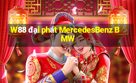 W88 đại phát MercedesBenz BMW