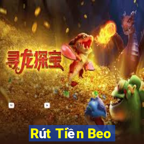 Rút Tiền Beo