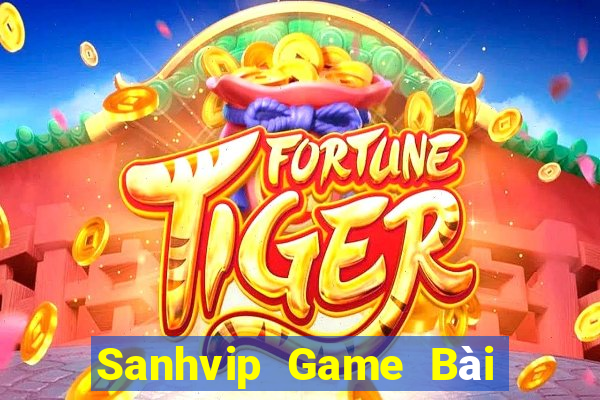 Sanhvip Game Bài Online Hay