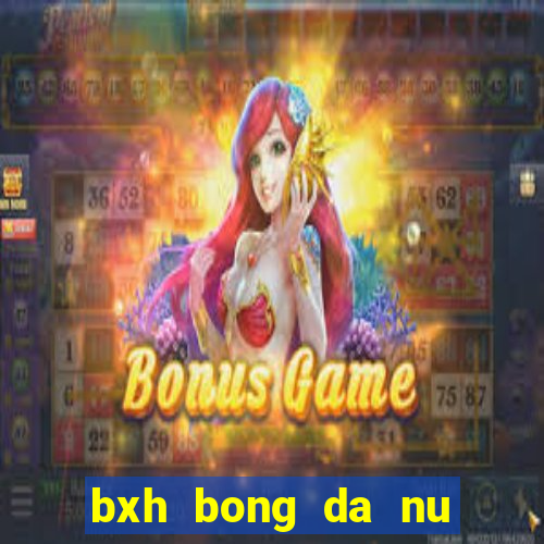 bxh bong da nu seagame 32