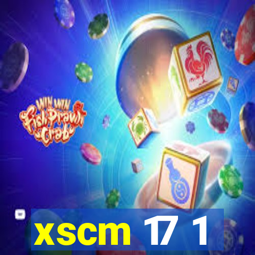 xscm 17 1