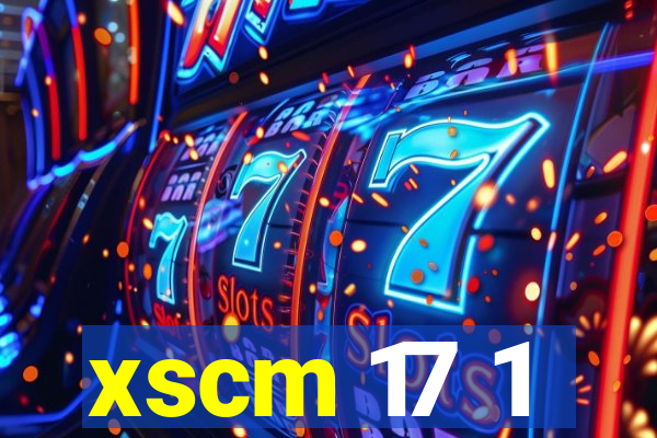 xscm 17 1