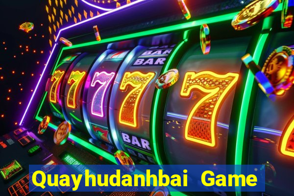 Quayhudanhbai Game Bài 888