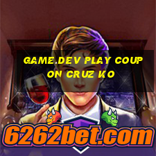 game.dev play coupon cruz ko