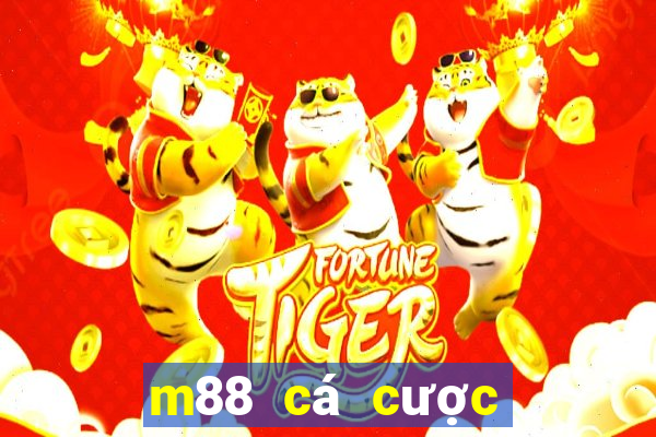 m88 cá cược trực tuyến