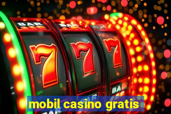 mobil casino gratis