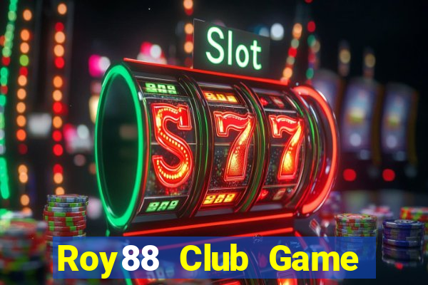 Roy88 Club Game Bài Qh88