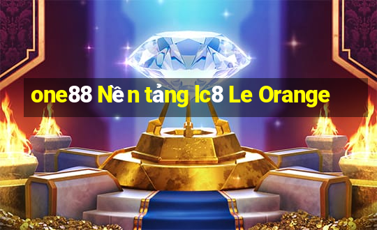 one88 Nền tảng lc8 Le Orange