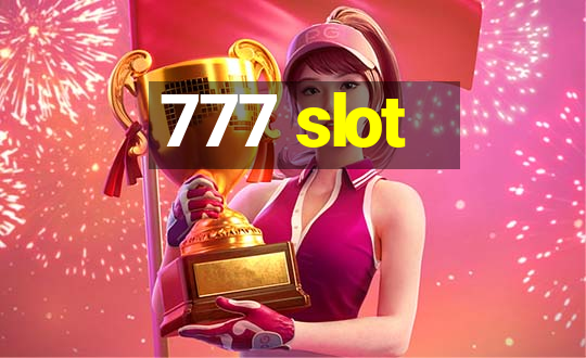 777 slot