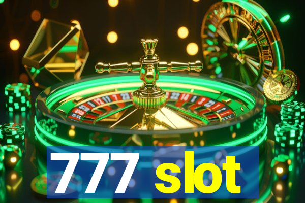 777 slot